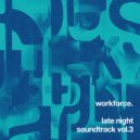 Workforce - Barriers of Language (Original Mix)