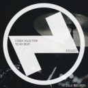 Coqui Selection - To My Beat