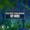 Alex Spite & Olga Shilova - My Mind (Radio Edit)