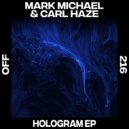 Mark Michael, Carl Haze - Concentration
