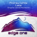 Andrew White - Leila (Original Mix)