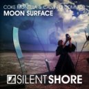 Coke Montilla & Calvin O’Commor - Moon Surface (Radio Edit)