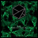 B-Liv - Shining City on Da Hell (Instrumental Mix)