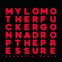Mylo - Drop The Pressure (Deezguyz Remix)
