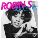 Robin S - Show Me Love