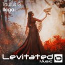 Taurus G - Ikigai (Radio Edit)