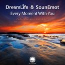 DreamLife & SounEmot - Cada Momento Junto a Ti (Emotional Radio Edit)