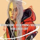 Billie Eilish - Everything I Wanted (Mar G Rock Edit)