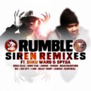Rumble feat. Suku Ward, Spyda - Siren VIP (Game6ix Remix)