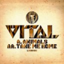 Vital - Animals (Original Mix)