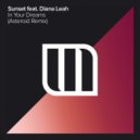 Sunset feat. Diana Leah - In Your Dreams (Asteroid Extended Remix)