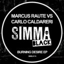 Marcus Raute, Carlo Caldareri - You Get Me
