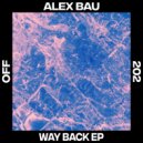Alex Bau - Distract (Original Mix)