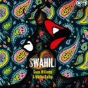 Swan Williams & Martin Gallop - Swahili (Original Mix)