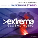 Distortion Riders - Shaken Not Stirred