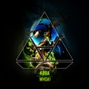 KØBA - WHOA! (Original Mix)