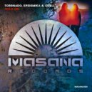 Torrnado, Epidemika & ODELL - Hold On