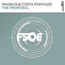 Magnus & Costa Pantazis - The Proposal (Extended Mix)