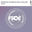 Nitrous Oxide & Paul Miller - Stay (Extended Mix)