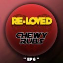 Chewy Rubs - Let It Go