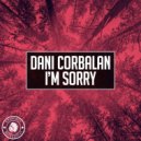 Dani Corbalan - I\'m Sorry (Radio Edit)