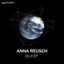 Anna Reusch - Destruction (Original Mix)
