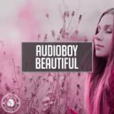 Audioboy - Beautiful (Radio Edit)