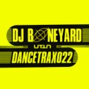 DJ Boneyard - Need an Explanation (Original Mix)