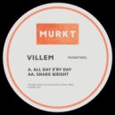Villem - All Day E\'ry Day (Original Mix)