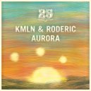 KMLN, Roderic - Morning Darling (Original Mix)