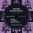 Ruff Stuff - Time Shaper