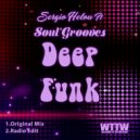 Sergio Helou Ft Soul Grooves - Deep Funk