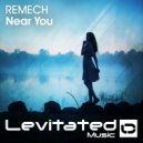 REMECH - Near You (Radio Edit)
