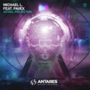 Michael L. ft. Pavex - Astral Projection