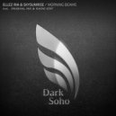 Ellez Ria & Skysunrise - Morning Beams