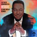 Luther Vandross - My Body (Louie Vega EOL Mix)