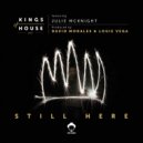 Kings Of House NYC Feat. Julie McKnight - Still Here (Kings Of House NYC Vamp Instrumental)
