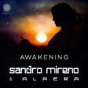 Sandro Mireno & Alaera - Awakening (Dub Radio Edit)