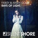 FAWZY & Arsen Gold - Rays Of Light (Radio Edit)