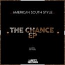 American South Style - The Chance