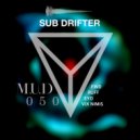 Sub Drifter - Vix Nimis (Original Mix)