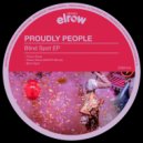 Proudly People - Blind Spot