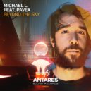 Michael L. ft. Pavex - Beyond The Sky (Original Mix)