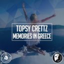 Topsy Crettz - Memories In Greece