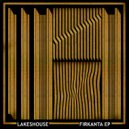 Lakeshouse - Gjere Kva Du Vil