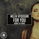 Melih Aydogan - For You