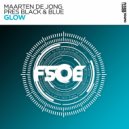 Maarten De Jong pres. Black & Blue - Glow (Extended Mix)