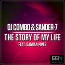 DJ Combo & SANDER-7 feat. Damian Pipes - The Story Of My Life