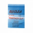 DJ Clea - Fantasy (Bell Towers Remix)