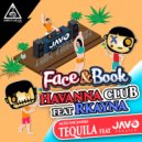 Face & Book feat Javo Scratch - Tequila (Original Mix)